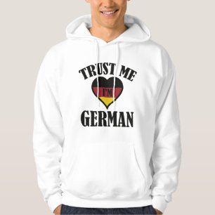 Trust Me I'm German Hoodie