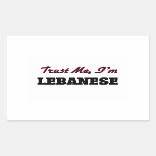 Trust me I'm Lebanese Rectangular Sticker