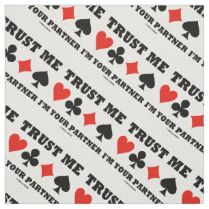 Trust Me I'm Your Partner Four Card Suits Bridge Fabric