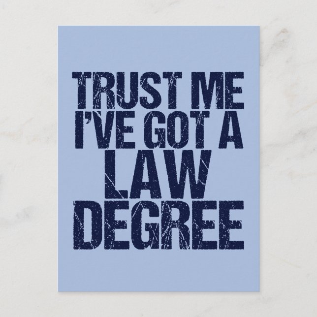 Trust Me Lawyer Funny Law School Graduation Postcard (Front)