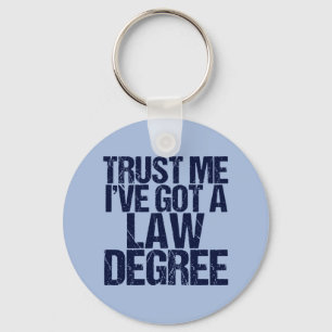Trust Me Lawyer Key Ring