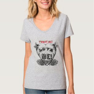 trust me! love me! Simple Classic Valentines Day T-Shirt