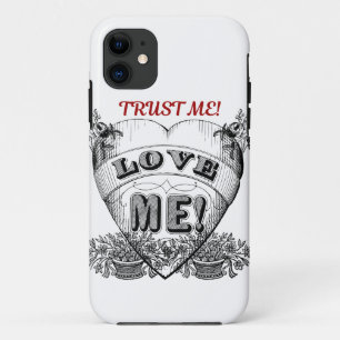 trust me! love me! Simple Valentine couple gift iPhone 11 Case
