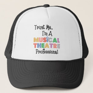 Trust Me...Musical Theatre Pro Hat