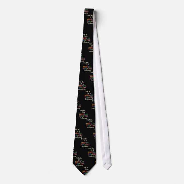 Trust Me...Musical Theatre Pro Necktie (Front)