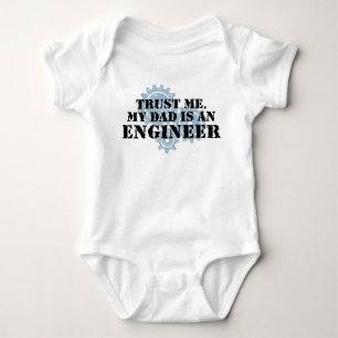 Trust Me My Dad is an Engineer Baby Bodysuit