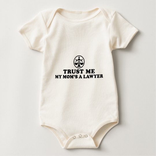 Trust Me My Mum's A Lawyer Baby Bodysuit