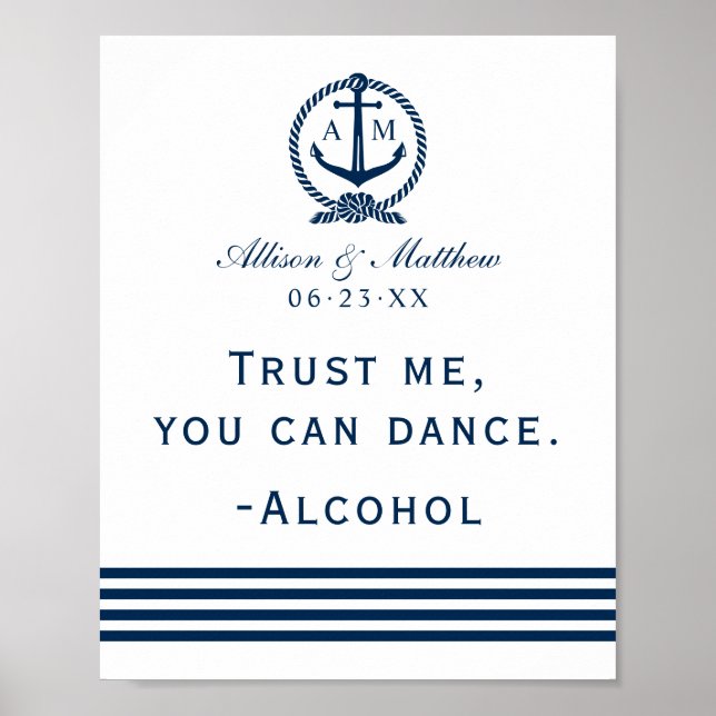 Trust Me You Can Dance Navy Nautical Wedding Sign (Front)