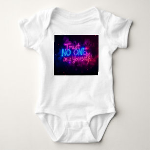 Trust No One – Do It Yourself Neon Motivational Qu Baby Bodysuit