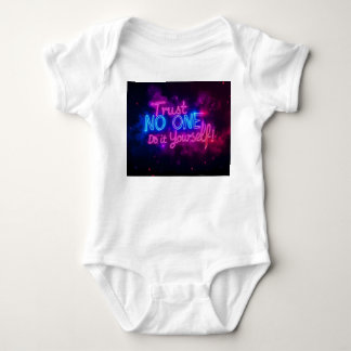 Trust No One – Do It Yourself Neon Motivational Qu Baby Bodysuit