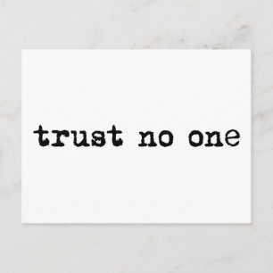 TRUST NO ONE POSTCARD