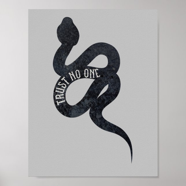 Trust No One Serpent Snake  Poster (Front)
