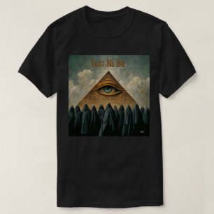 Trust no one T-Shirt