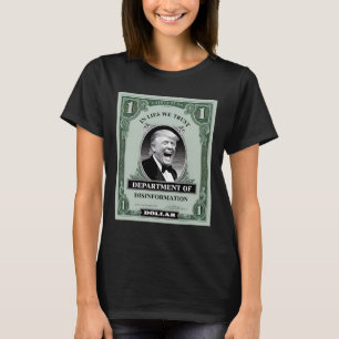 “trust Nobody” - Trump Banknote Parody 1 T-Shirt