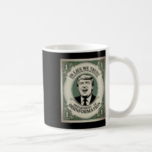 “trust Nobody” - Trump Banknote Parody  Coffee Mug