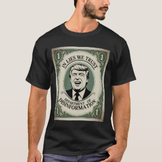 “trust Nobody” - Trump Nknote Parody 2  T-Shirt