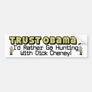 Trust Obama? Bumper Sticker
