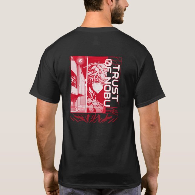 Trust Of Nobu OG Si Fight  T-Shirt (Back)
