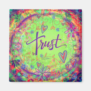 Trust Pretty Green Floral Inspirational Trendy Fun Magnet