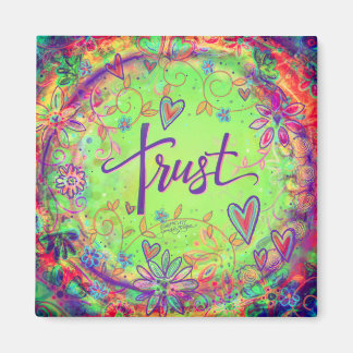 Trust Pretty Green Floral Inspirational Trendy Fun Magnet