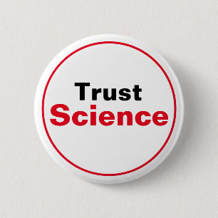 Trust Science 6 Cm Round Badge