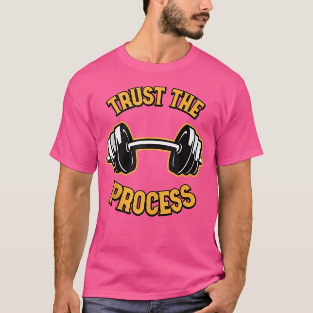 Trust Tha Process Barbell T-Shirt (Front)