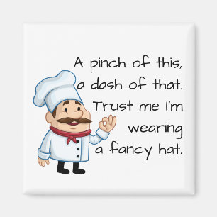 Trust the Chef Funny Poem Magnet