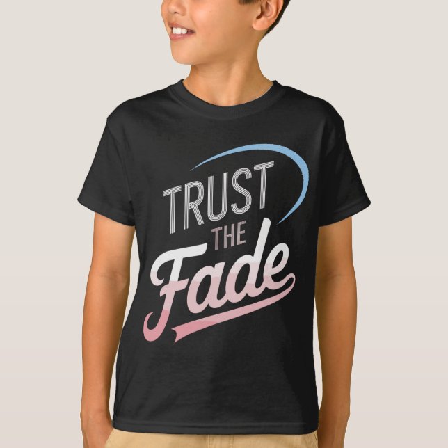 Trust The Fade Disc Golf Design Stylish And Comfor T-Shirt (Front)
