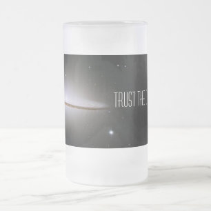 Trust the ... frosted glass beer mug