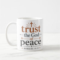 Trust The God Of Peace Biblical Truth Quote