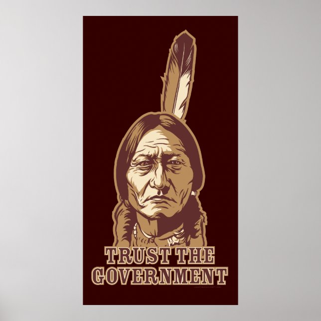 Trust The Government Poster (Front)