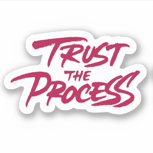 Trust The Process (Front)