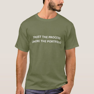 Trust the process Crypto T-Shirt