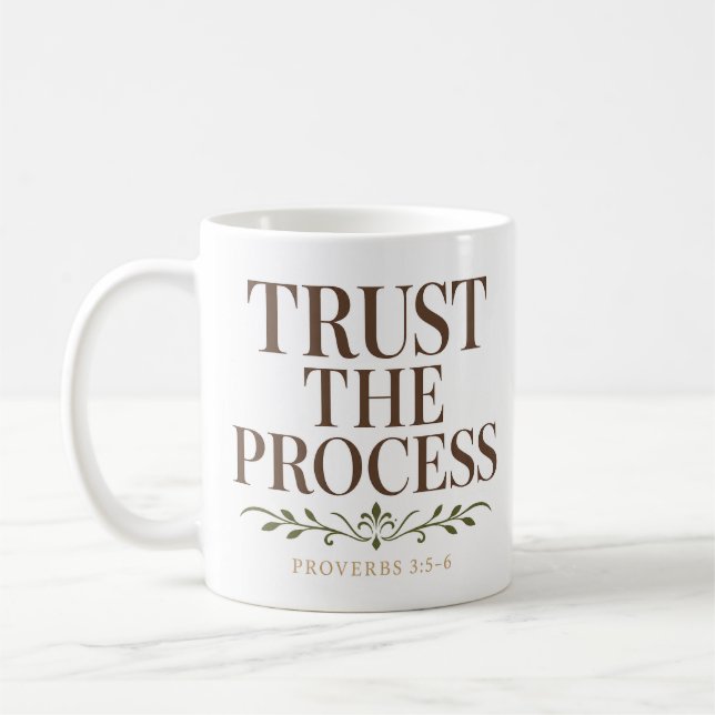 Trust The Process Daily Faith Devotional Coffee Mug (Left)