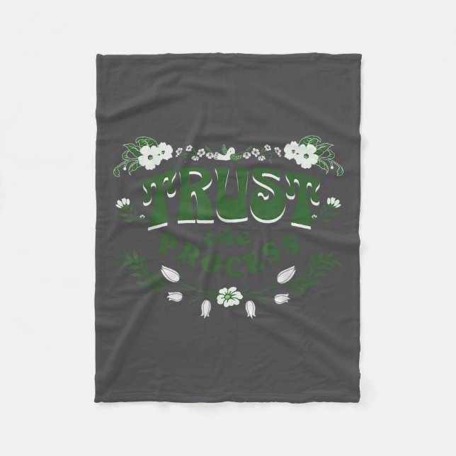 Trust The Process, Feminine Floral Sitive Motivati Fleece Blanket (Front)