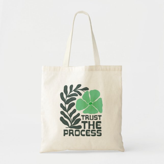 Trust the Process – Floral Inspirational Tote Bag (Front)