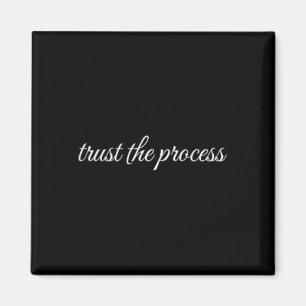 Trust The Process, Mental Health Therapy  Magnet