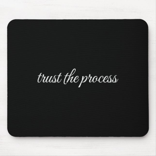 Trust The Process, Mental Health Therapy  Mouse Mat (Front)
