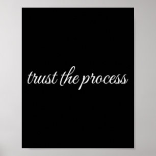 Trust The Process, Mental Health Therapy  Poster