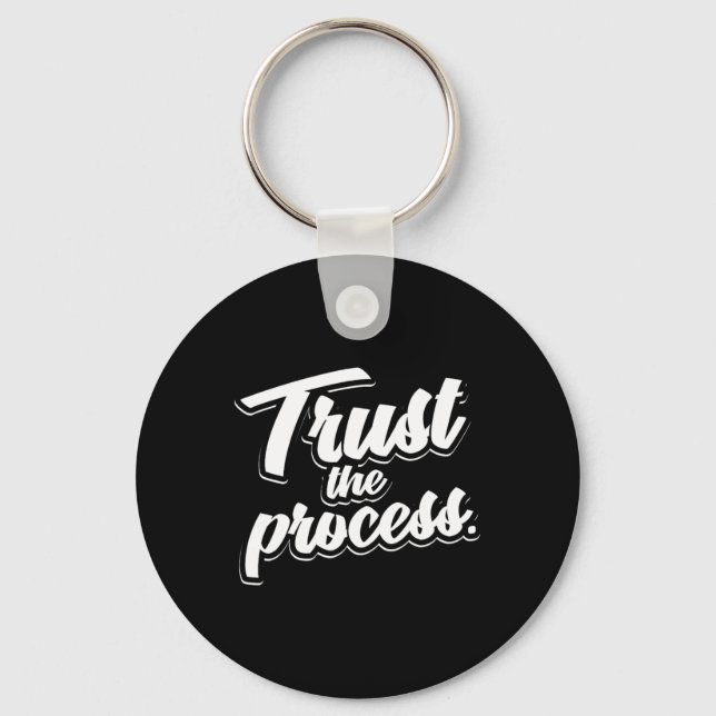 Trust The Process Motivational Quote Workout Gym  Key Ring (Front)