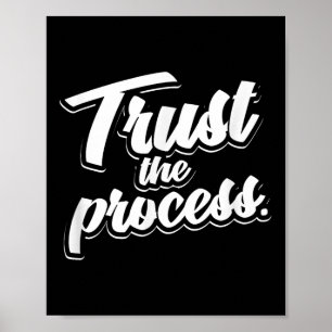Trust The Process Motivational Quote Workout Gym  Poster