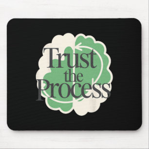 Trust The Process Psychiatry Mental Health Mind Mouse Mat