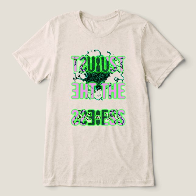 TRUST THE PROCESS warped Tri-Blend Shirt (Design Front)