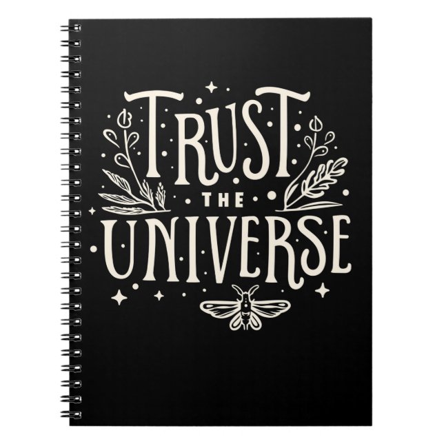 Trust the Universe Notebook (Front)