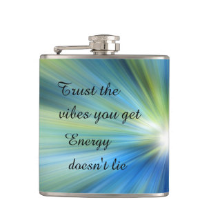 "Trust the Vibes" Encouraging & Inspiring Quote  Hip Flask