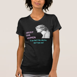 TRUST THE WOMEN dark shirt