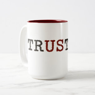 Trust Two-Tone Coffee Mug
