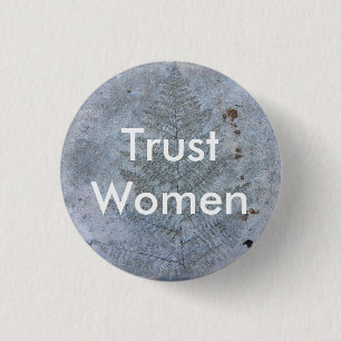 Trust Women 3 Cm Round Badge