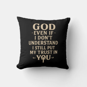 Trust You Christian Faith Quote Cushion