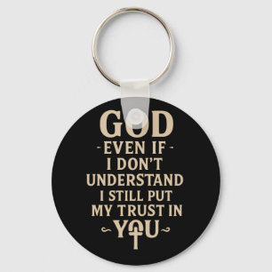 Trust You Christian Faith Quote Key Ring